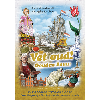 Vet oud! Gouden Eeuw (Hardback) bij Singel 344