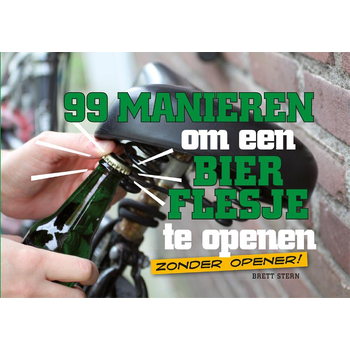 99 manieren om een bierflesje te openen (Paperback) bij Singel 344