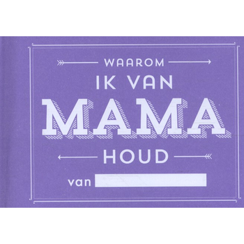 Waarom ik van mama houd (Paperback) bij Singel 344
