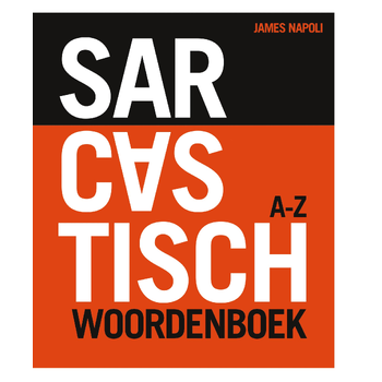 Sarcastisch Woordenboek (Paperback) van James Napoli