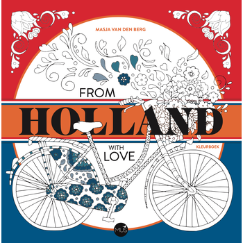 From Holland with love (Hardback) van Masja Berg