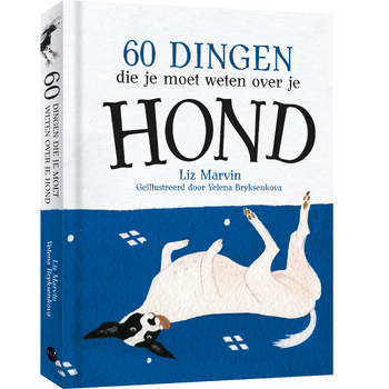 60 dingen die je moet weten over je hond (Hardback) bij Singel 344