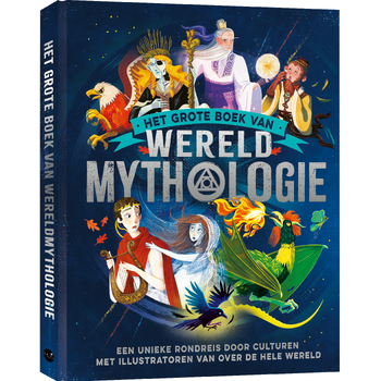 Het grote boek van wereld mythologie (Hardback) bij Singel 344