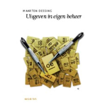 Uitgeven in eigen beheer (Paperback) bij Singel 344
