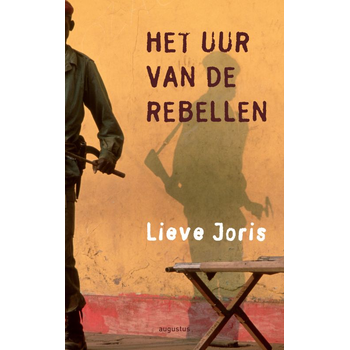 Het uur van de rebellen (Paperback) bij Singel 344