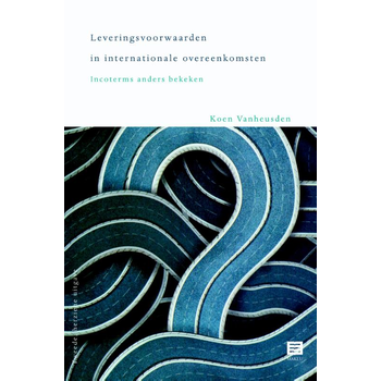 Leveringsvoorwaarden in internationale overeenkomsten (Paperback) bij Singel 344