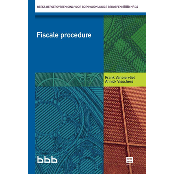 Fiscale procedure (Paperback) van Frank Vanbiervliet, Annick Visschers