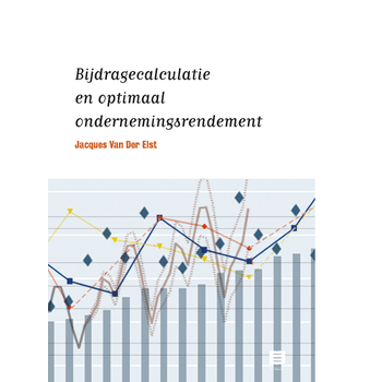 Bijdragecalculatie en optimaal ondernemingsrendement (Hardback) bij Singel 344