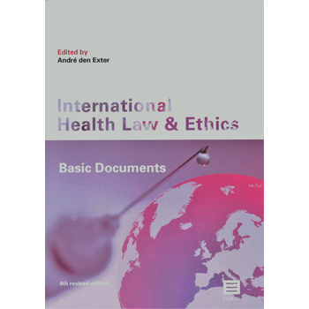 International Health Law and Ethics (Paperback) bij Singel 344