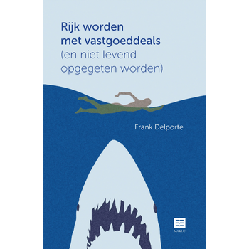 Rijk worden met vastgoeddeals (en niet levend opgegeten worden) (Paperback) bij Singel 344
