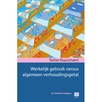 Werkelijk gebruik versus algemeen verhoudingsgetal (Paperback) bij Singel 344