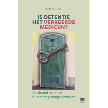 Is detentie het verkeerde medicijn? (Paperback) bij Singel 344