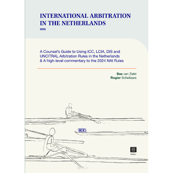 International Arbitration in the Netherlands (Hardback) bij Singel 344