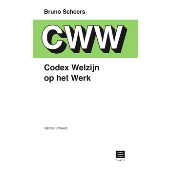 Codex Welzijn op het werk (Paperback) bij Singel 344