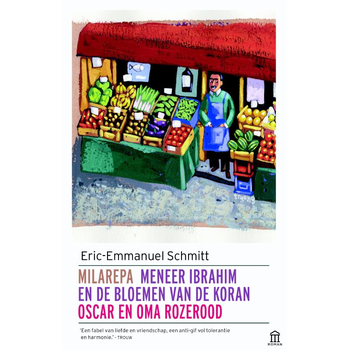 Milarepa, Meneer Ibrahim en de bloemen van de Koran, Oscar en oma rozerood (Paperback) bij Singel 344
