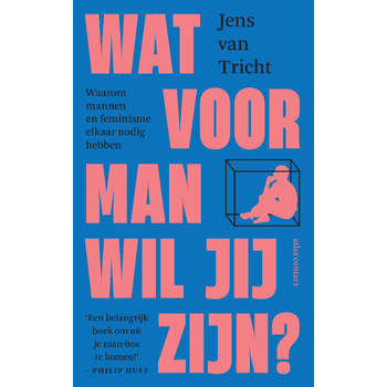 Wat voor man wil jij zijn? (Paperback) bij Singel 344