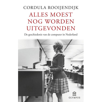 Alles moest nog worden uitgevonden (Paperback) bij Singel 344