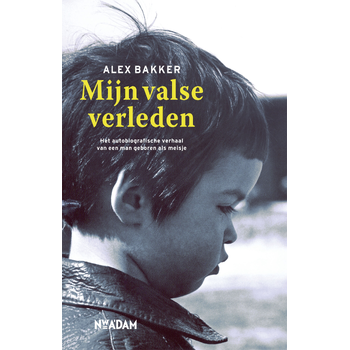 Mijn valse verleden (Paperback) bij Singel 344