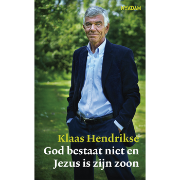 God bestaat niet en Jezus is zijn zoon (Paperback) bij Singel 344