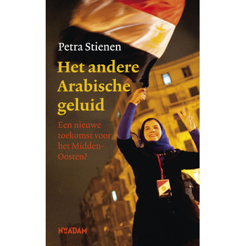 Het andere Arabische geluid (Paperback) bij Singel 344