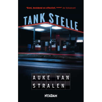 Tankstelle (Paperback) van Auke Stralen