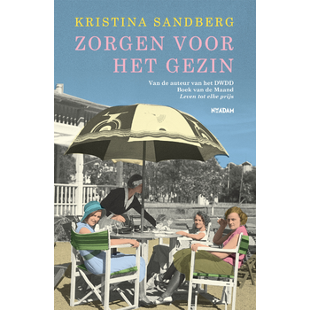 Zorgen voor het gezin (Paperback) bij Singel 344