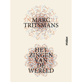 Het zingen van de wereld (Paperback) bij Singel 344