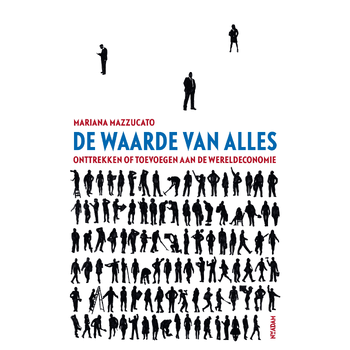 De waarde van alles (Paperback) bij Singel 344