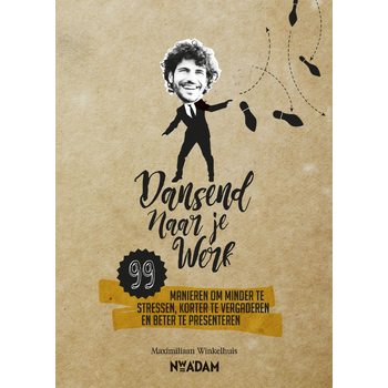 Dansend naar je werk (Paperback) bij Singel 344