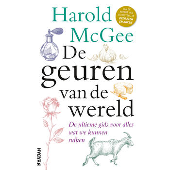 De geuren van de wereld (Hardback) van Harold McGee