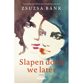 Slapen doen we later (Paperback) bij Singel 344