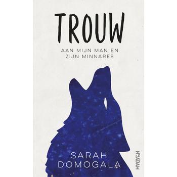 Trouw (Hardback) bij Singel 344