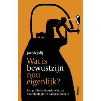 Wat is bewustzijn nou eigenlijk? (Paperback) bij Singel 344