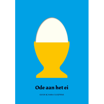 Ode aan het ei (Paperback) bij Singel 344