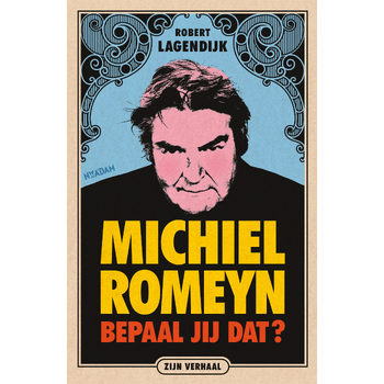 Michiel Romeyn (Paperback) bij Singel 344