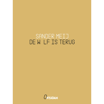 De wolf is terug (Paperback) bij Singel 344