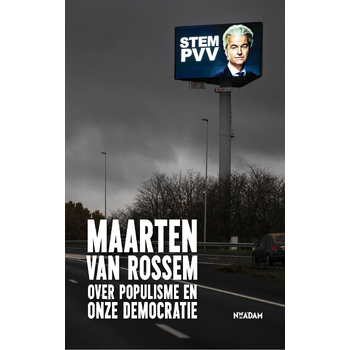Maarten van Rossem over populisme en onze democratie (Hardback) bij Singel 344