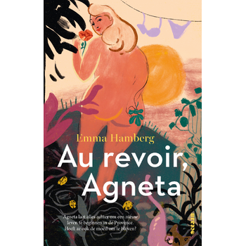 Au revoir, Agneta (Paperback) bij Singel 344