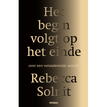 Het begin volgt op het einde (Paperback) bij Singel 344