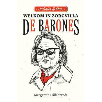 Welkom in Zorgvilla De Barones (Paperback) bij Singel 344
