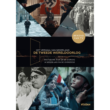 Het verhaal van Nederland - De Tweede Wereldoorlog (Hardback) bij Singel 344