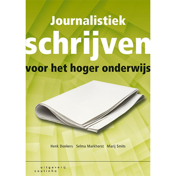 Journalistiek schrijven voor het hoger onderwijs (Paperback) bij Singel 344