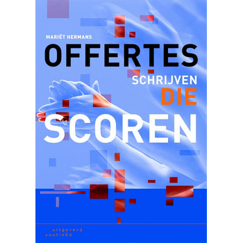 Offertes schrijven die scoren (Paperback) van Mariet Hermans