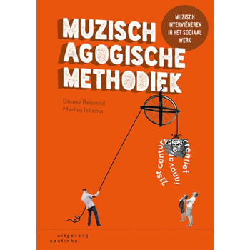 Muzisch-agogische methodiek (Paperback) bij Singel 344