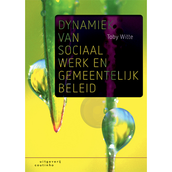 Dynamiek van sociaal werk en gemeentelijk beleid (Paperback) bij Singel 344
