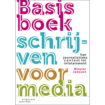 Basisboek schrijven voor media (Paperback) bij Singel 344