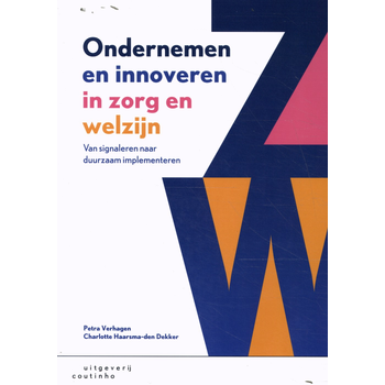 Ondernemen en innoveren in zorg en welzijn (Paperback) bij Singel 344