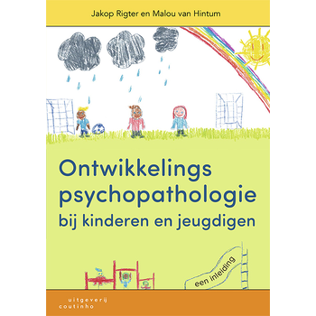 Ontwikkelingspsychopathologie bij kinderen en jeugdigen (Paperback) bij Singel 344