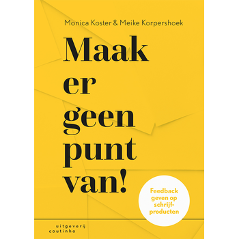 Maak er geen punt van! (Paperback) bij Singel 344