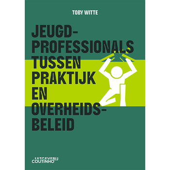 Jeugdprofessionals tussen praktijk en overheidsbeleid (Paperback) bij Singel 344